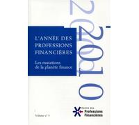 Les mutations de la planète finance - Volume 5 Edition 2010 - Association Economie et Financière Collectif - Ass.economie Financiere - broché - Etude