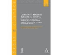 Les mutations de l'activité du comité des ministres Collectif (Auteur)