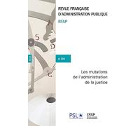 Les mutations de l'administration de la justice: N° 184
