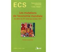Les mutations de l'économie mondiale du début du XXe siècle aux années 1970