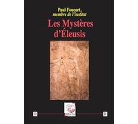Les Mystères d’Éleusis Foucart Paul (Auteur)