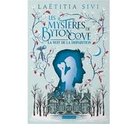 Laëtitia Sivi – Les Mystères de Byton Cove – La nuit de la disparition – Broché