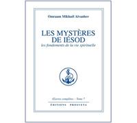Les mysteres de iesod - tome 7 Volume 7 - O. MIKHAEL AIVANHOV - Prosveta - broché - Essai