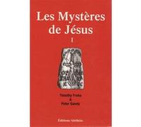 Les mystères de jésus - i Timothy Freke (Auteur), Peter Gandy (Auteur)