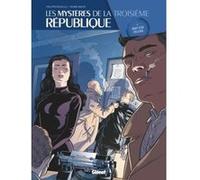 Les Mystères de la 3e République - Tome 05 Philippe Richelle (Auteur), Pierre Wachs (Dessinateur)