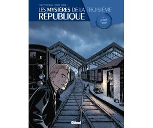 Les mystères de la 3e République, Tome 2 :
