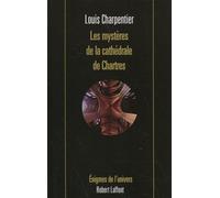 Les Mystères de la cathédrale de Chartres