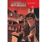Les Mystères De La Cinquième République - Tome 4 - L'ombre Du Sac