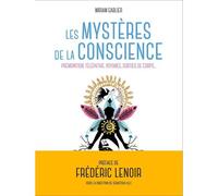 Les Mystères De La Conscience