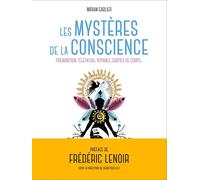 Les Mystères De La Conscience