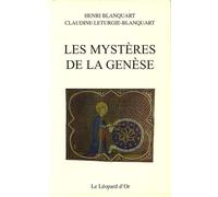 Les Mystères De La Genèse - Origine Et Avenir De L'humanité
