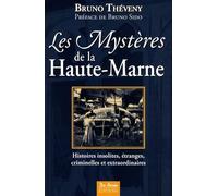 Les Mystères de la Haute-Marne
