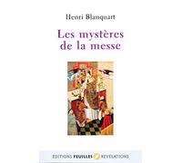 LES MYSTERES DE LA MESSE