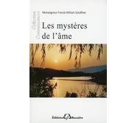 Les mystères de l'âme - Franck-William Schaffner - Bussiere - broché - Essai