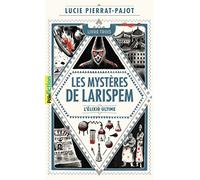 LES MYSTERES DE LARISPEM 3 - L'ELIXIR ULTIME