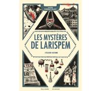 Les Mystères De Larispem - Tome 3 - L'élixir Ultime