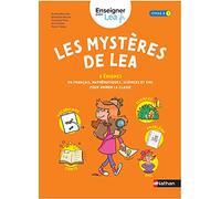 Les mystères de Lea - 5 énigmes pour animer la classe - Cycle 3 CM1 CM2 - Français, Mathématiques, Sciences et EMC - Livre de pédagogie