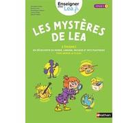 Les Mystères de Lea - Cycle 1 Christelle Cresp (Auteur), Frédérique Lefèvre (Auteur), Laurent Puig (Auteur), Séverine Fix (Auteur), Hervé Thibon (Auteur)