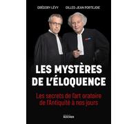 Les mystères de l'éloquence - Grégory Lévy - Rocher Eds Du - broché - Essai