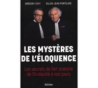 Les mystères de l'éloquence - Grégory Lévy - Rocher Eds Du - broché - Essai