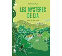 Les Mystères de l'IA - Matthieu Ruf - Joie De Lire - broché - Roman junior
