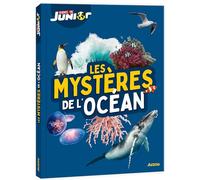 Les Mystères de l'océan - Science & Vie Junior