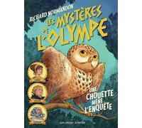 Les mystères de l'Olympe: Une chouette mène l'enquête (1) – Gallimard