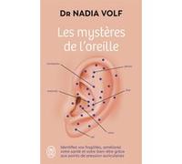 Les mystères de l'oreille Nadia Volf (Auteur)