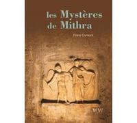 Les mystères de Mithra Franz Cumont (Auteur)