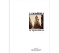 Les mysteres de paris - Joris-Karl Huysmans - Manucius Eds - broché - Roman