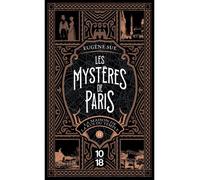 Les Mystères de Paris - Tome 2 La maison de la rue du temple - Eugène Sue - 10/18 - Poche - Roman