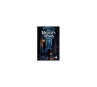 Les Mystères De Paris, Tome I