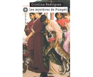 Les mystères de Pompéi - Cristina Rodriguez - Le Masque - Poche - Roman