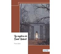 Les mystères de Saint Hubert