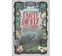 Les Mystères De Tante Dimity - Tome 5 - Tante Dimity Et Le Manoir Aux Esprits