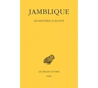 Les Mystères d'Égypte Jamblique (Auteur), Edouard Des Places (Edité par)