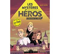 Les mystères dont vous êtes le héros - Enlèvement au château
