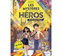 Les mystères dont vous êtes le héros - Jeu de piste à Tokyo