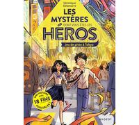 Les mystères dont vous êtes le héros - Jeu de piste à Tokyo - Véronique Delamarre - Rageot - Poche - Roman junior