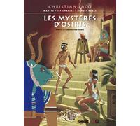 Les Mystères d'Osiris - Tome 03: La Conspiration du Mal