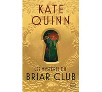 Les Mystères du Briar Club - Kate Quinn - Hauteville - Poche - Roman