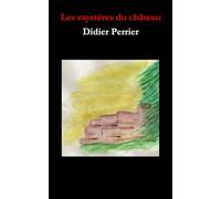 Les Mysteres du Chateau