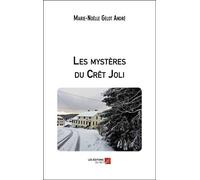 Les mystères du Crêt Joli