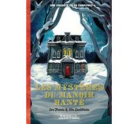 Les mystères du manoir hanté