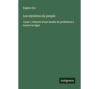 Les mystères du peuple: Tome 7, Histoire d'une famille de prolétaires à travers les âges
