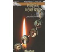 Les Mystères du Saint Rosaire: Tome 2, Les mystères douloureux
