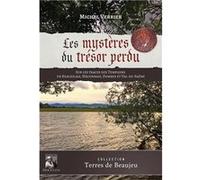 Les Mystères du trésor perdu Michel Verrier (Auteur)