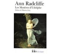 Les Mystères d'Udolphe Ann Radcliffe (Auteur), Victorine De Chastenay (Traduction), Maurice Lévy (Edité par)