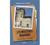 Les Mystères Renaudot - Collectif le Phénice de Loudun - Vt Editions - broché - Roman