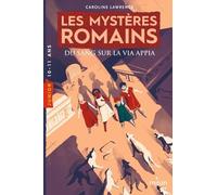 Les Mystères Romains - Du Sang Sur La Via Appia